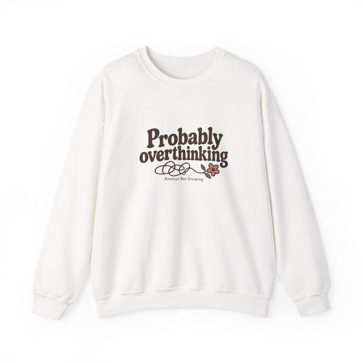 Probably Overthinking Sweatshirt – Funny Cozy Crewneck for Overthinkers