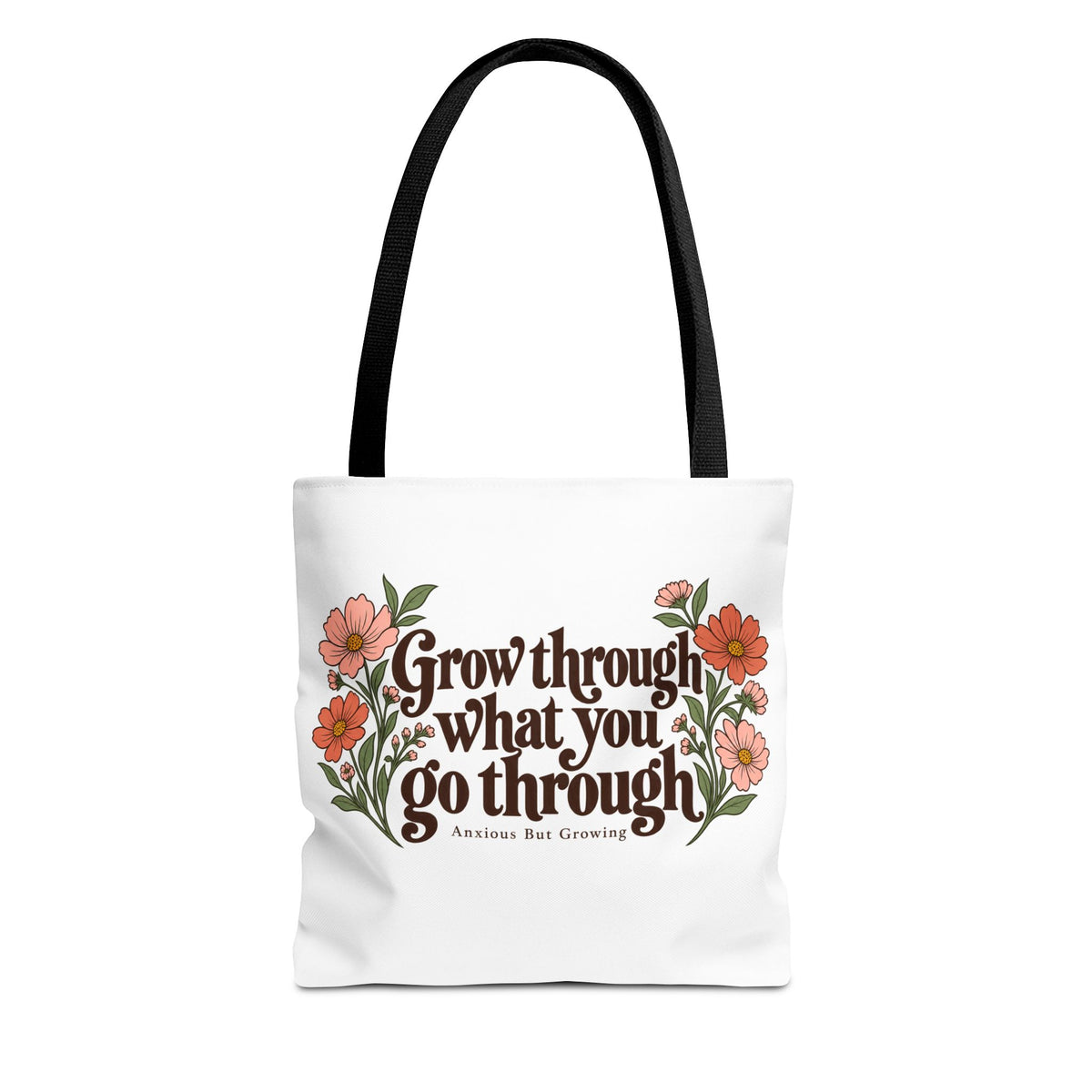 Inspirational Floral Tote Bag – "Grow through what you go through"