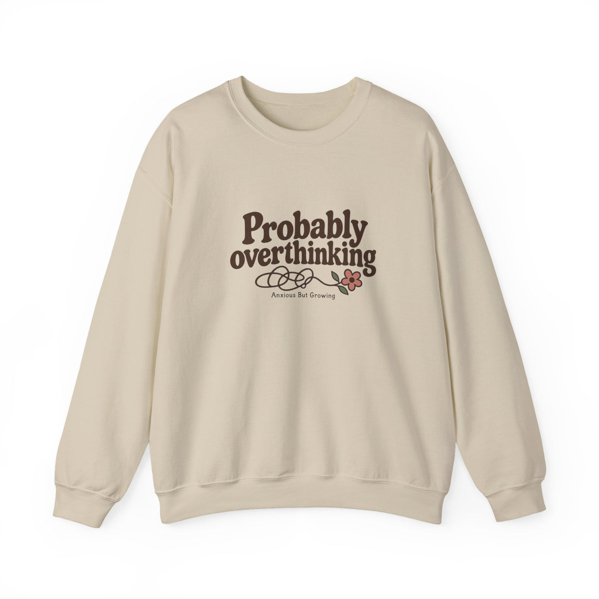 Probably Overthinking Sweatshirt – Funny Cozy Crewneck for Overthinkers