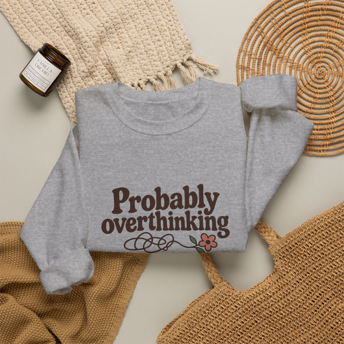 Probably Overthinking Sweatshirt – Funny Cozy Crewneck for Overthinkers