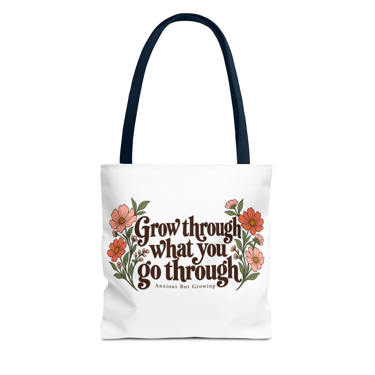 Inspirational Floral Tote Bag – "Grow through what you go through"